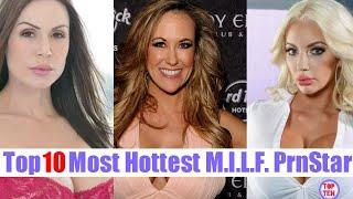 TOP10 Most Hottest M.I.L.F PrnStar 2021