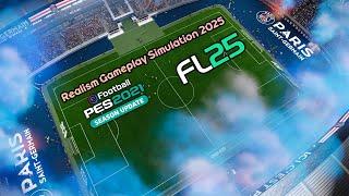 New Realism Gameplay Simulation 2025 - PES 2021 & Football Life 2025