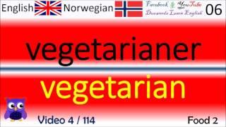 04 Food 2 / Mat Norsk - Engelsk Ord / Norwegian - English Words læring engelsk læring engelsk