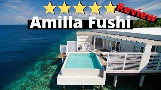 Amilla Fushi Review | Amilla Fushi Maldives Resort | Best Resorts Maldives 2022