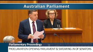 Parliamentary Proceedings - Proclamation Opening the 47th Parliament and Swearing-In of Senators
