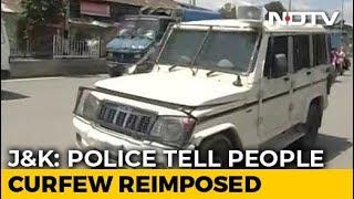 Restrictions Reimposed In Srinagar, Cops Ask People To Go Home: Sources