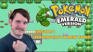 Pokemon Emerald w/TheMKninja Ep. 1 Moving Into A New Town!