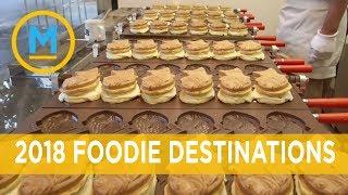 Best travel destinations for foodies in 2018 | Your Morning