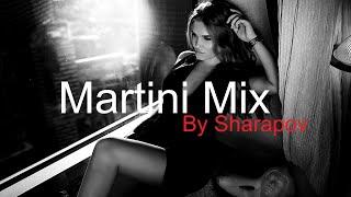 MARTINI MIX By SHARAPOV Best Deep House Vocal & Nu Disco