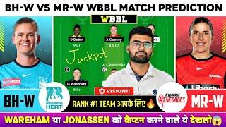 BH-W vs MR-W Dream11, BH W vs MR W Dream11 Prediction, BH W vs MR W BBL T20 Team Today