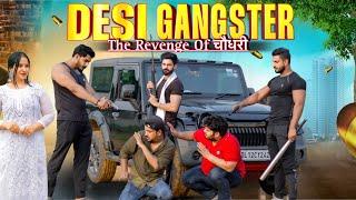 Desi Gangster  | The Revenge Of Choudhary | Short Film | AUKAAT |Urban Haryanvi