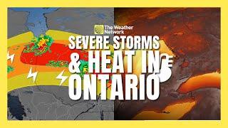 Extreme Multi-Day Heat and Severe Thunderstorm Threat in Ontario | #forecast