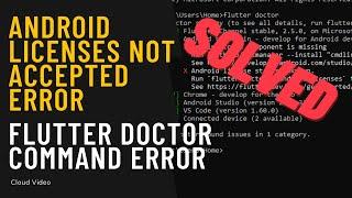 Android licenses not accepted Error || flutter doctor command Error || Easy Fix 2022