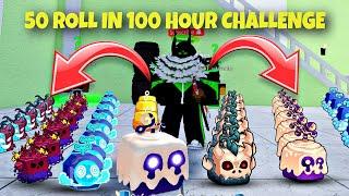 50 Fruit Rolls In 100 Hours Challenge: Can I Get the Legendary?