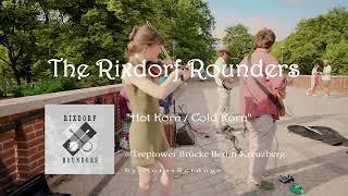 THE RIXDORF ROUNDERS "Hot Korn / Cold Korn" - summer street music in Berlin