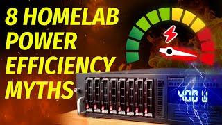 Busting 8 Common Homelab Power Efficiency Myths