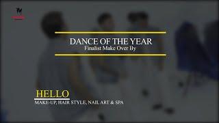 Dance of the Year : Finalist Make Over by HELLO 