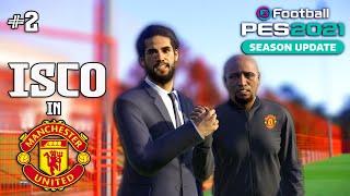 MASTER LEAGUE PES 2021 - ISCO IN MAN UTD - HINDI GAMEPLAY #2