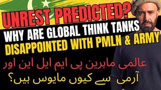 UNREST PREDICTED: Why are think tanks & experts disappointed with PMLN & Army