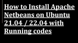 How to Install Apache Netbeans on Ubuntu