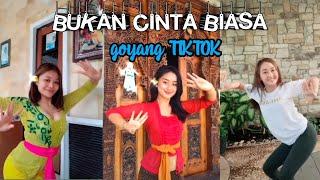 YANG LAGI VIRAL, bukan cinta biasa versi goyang tiktok.