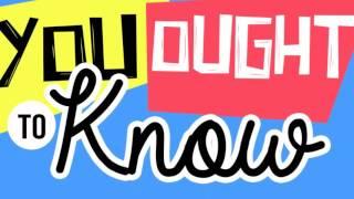 You Ought To Know - Episode 1
