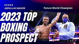 Abdullah Mason Skillset breakdown | Top Boxing Prospect 2023