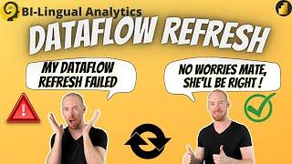 What Happens When A Power BI DataFlow Refresh Fails?