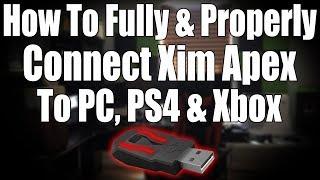 How To Properly Setup Xim Apex To PC or Console