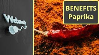 Health Benefits of Paprika | Top 10 Benefits