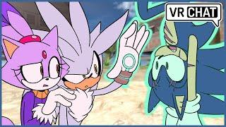 Silver & Blaze Meet Multiverse Sonic! (VR Chat)