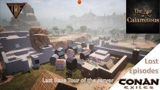 Base Tour! Lost Episode Conan Exiles Age of Calamitous Mod