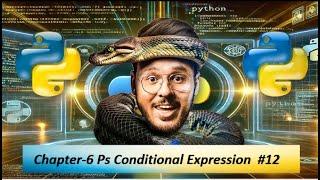 Master Conditional Expressions in Python : Unlock the Secret to Smarter Code