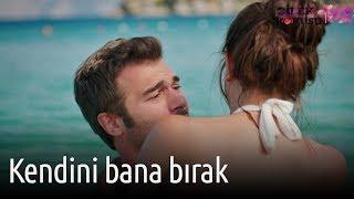 Çilek Kokusu - Kendini Bana Bırak