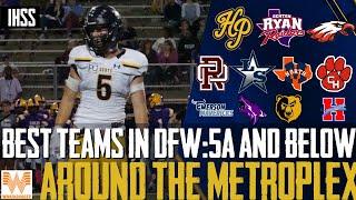 Around The Metroplex: The Best Teams 5A and Below