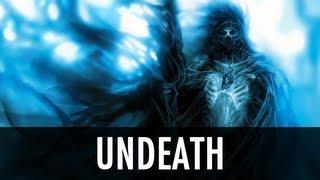 Skyrim Mod: Undeath