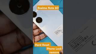 Realme note 60 (Rmx3933) hard reset, pin password pattern unlock #realme #hardreset #realmenote60