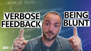 Are You Too Blunt? - 2 Communication Tips For Senior Software Engineers