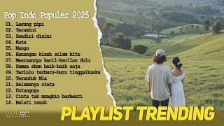 Playlist Trending  || Lagu Pop Indo Populer 2025 Cover Full Album by Valovadinata