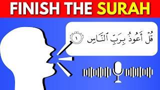 Finish The Surah ️ Recite The Next Verse  QURAN QUIZ