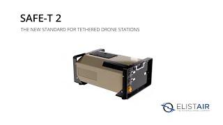 SAFE-T 2 - The New Standard for Tethered Drone Stations