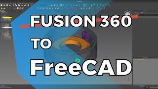 Fusion360 to FreeCAD - Introduction