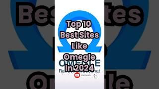 Top 10 Best Websites Like Omegle #shorts #youtubeshorts #omegle #viralshorts