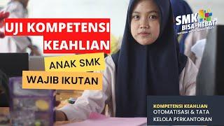 Program Uji Kompetensi Keahlian (UKK) | Uji Sertifikasi Siswa SMK Jurusan OTKP 2023