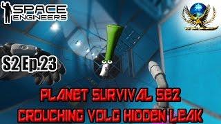 Planet survival S2 ep.23 Crouching Volg - Hidden Leak  [Space Engineers]