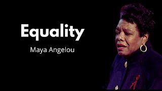 Equality | Maya Angelou | Powerful poetry | Poetry with Chutzpah | (Synopsis in Description)