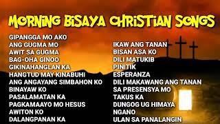 Morning bisaya christian songs