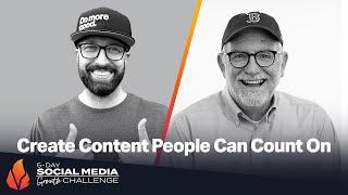 Create Content People Can Count On