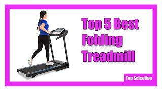  Folding Treadmill: 5 Best Folding Treadmill