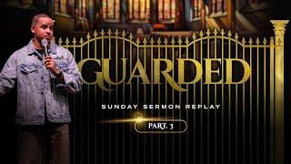 Guarded Series // Guarded Soul // Pastor Cameron Logan