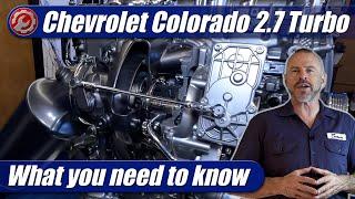 2023-2024 Chevrolet Colorado 2.7 Turbo Engine: What You Need To Know