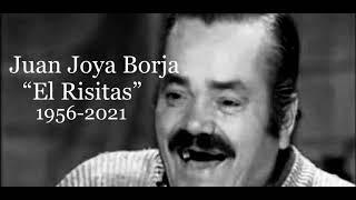 Rest In Peace El Risitas