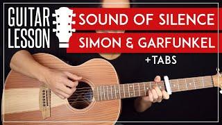 The Sound Of Silence Guitar Lesson Simon & Garfunkel Guitar Tutorial |Fingerpicking + Easy Chords|