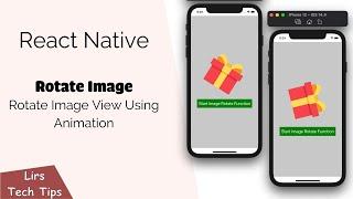 React Native: Rotate Image View Using Animation